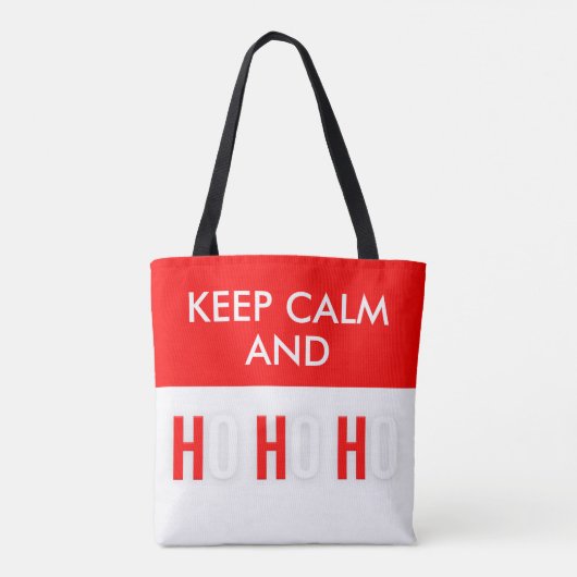 Behalt Calm und HO HO Weihnachten Tragetaschen Tasche (Rückseite)