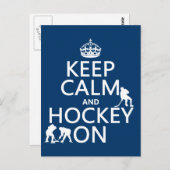 Behalt Calm und Hockey On (in beliebiger Farbe) Postkarte (Vorne/Hinten)