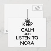 Behalt Calm und hör Nora zu Postkarte (Vorne/Hinten)