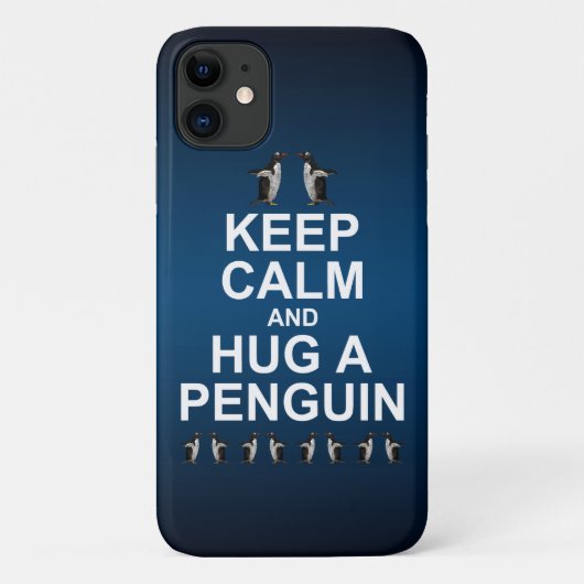 Behalt Calm und Hug a Penguin iPhone 11 Fall (blau Case-Mate iPhone Hülle (Rückseite)