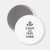 Behalt Calm und HUG Chris Magnet (Vorderseite/Rückseite)