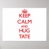 Behalt Calm und HUG Tate Poster (Vorne)