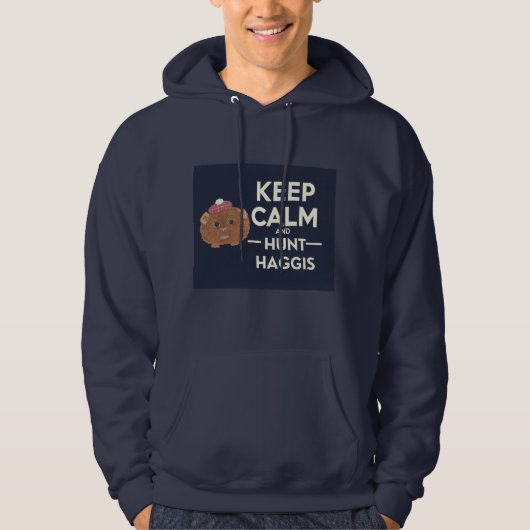 Behalt Calm und Hunt Haggis Scottish Hoodie (Vorderseite)