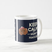 Behalt Calm und Hunt Haggis Scottish Kaffeetasse (VorderseiteRechts)