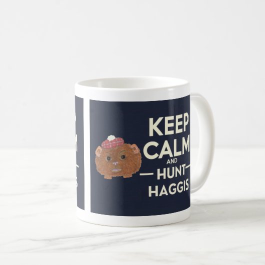Behalt Calm und Hunt Haggis Scottish Kaffeetasse (VorderseiteRechts)