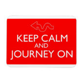 Behalt Calm und Journey On - Magnet (Horizontal)