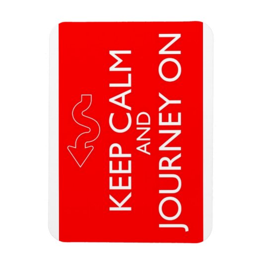 Behalt Calm und Journey On - Magnet (Vertikal)