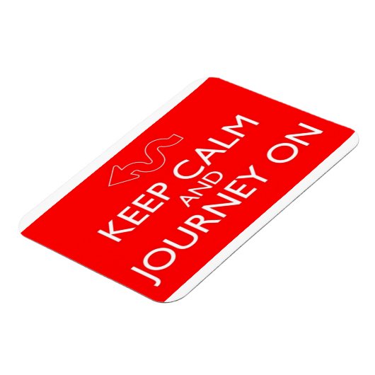 Behalt Calm und Journey On - Magnet (Linke Seite)