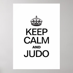 BEHALT CALM UND JUDO POSTER