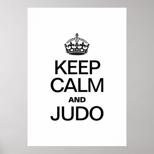 BEHALT CALM UND JUDO POSTER (Vorne)