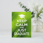 Behalt Calm und Just Graduate Postkarte (Stehend Vorderseite)