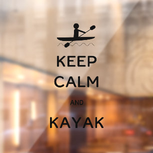 Behalt Calm und Kayak Canoe Oar Fensteraufkleber