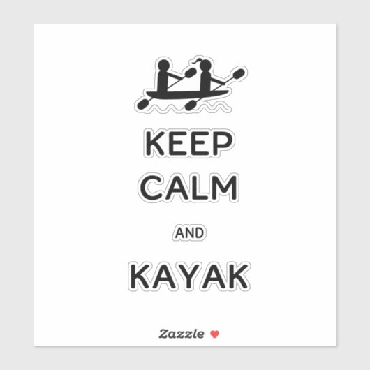 Behalt Calm und Kayak mit mir Aufkleber (Blatt)