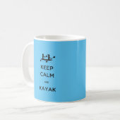 Behalt Calm und Kayak mit mir Kaffeetasse (Vorderseite Links)