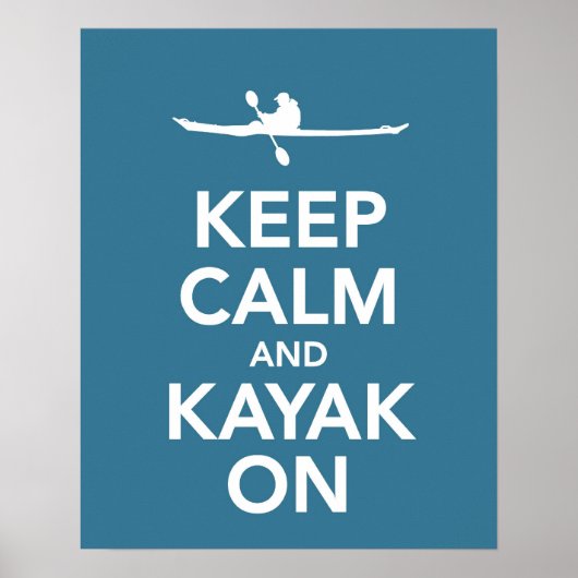 Behalt Calm und Kayak On print oder Poster in blau (Vorne)