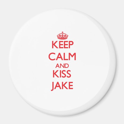 Behalt Calm und Kiss Jake Magnet (Vorne)