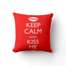 Behalt Calm und Kiss Me
