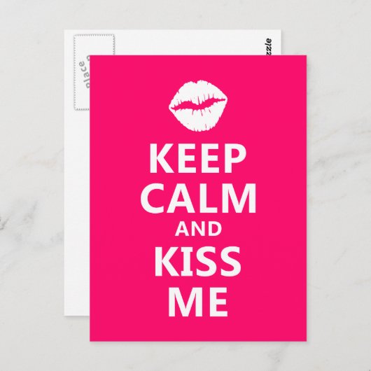 Behalt Calm und Kiss Me Postkarte (Vorne/Hinten)