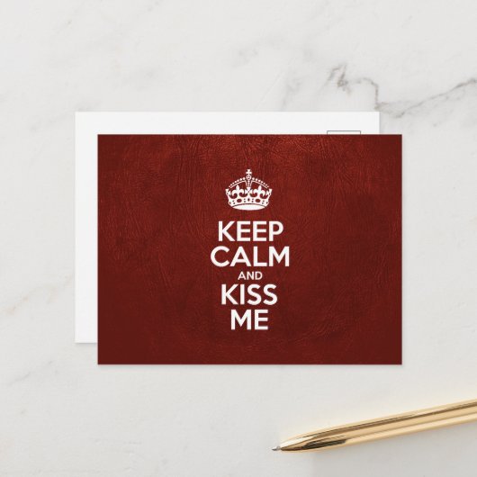 Behalt Calm und Kiss Me, Red Leather, Crown Postkarte (Vorderseite/Rückseite Beispiel)