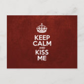 Behalt Calm und Kiss Me, Red Leather, Crown Postkarte (Vorderseite)