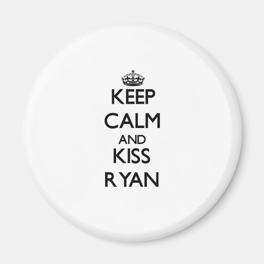Behalt Calm und Kiss Ryan Magnet (Vorne)