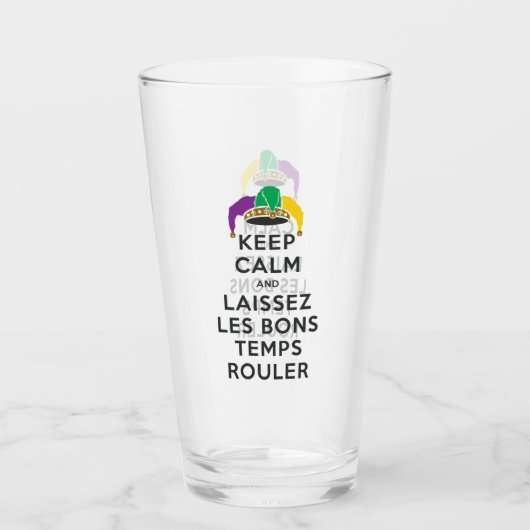 BEHALT CALM und LAISSEZ LES BONS TEMPS ROULER Glas (Vorderseite)