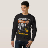 Behalt Calm und Lass Jordan Fix It Handyman Constr Sweatshirt (Vorne ganz)