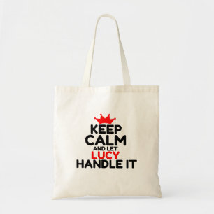 BEHALT CALM UND LASS LUCY HANDLE IT TRAGETASCHE
