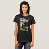 Behalt Calm und Lass Navas Fix It Handyman Constru T-Shirt (Vorne ganz)