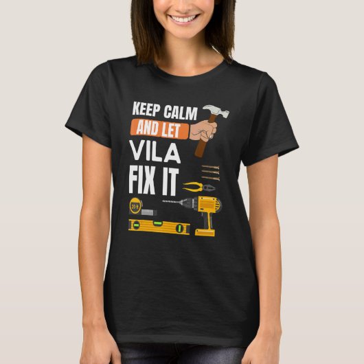 Behalt Calm und Lass Vila Fix It Handyman Construc T-Shirt (Vorderseite)