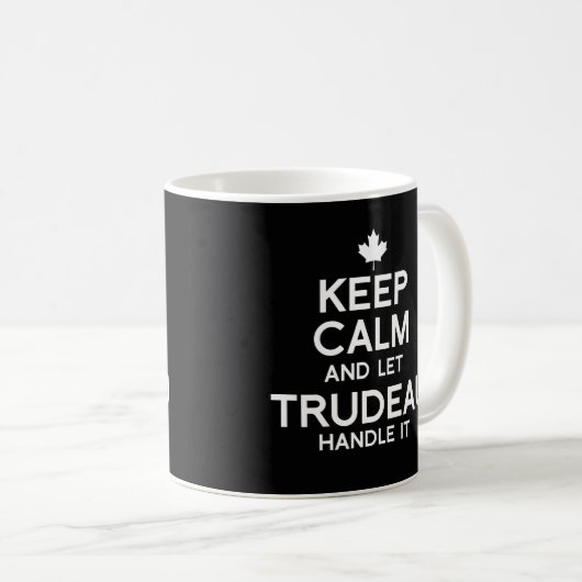 Behalt Calm und lasse Trudeau Handle it - weiß .pn Kaffeetasse (VorderseiteRechts)