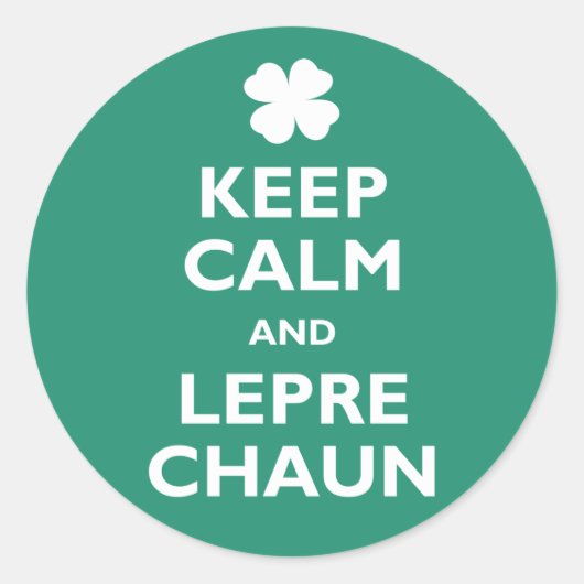 Behalt Calm und Leprechaun Runder Aufkleber (Vorderseite)