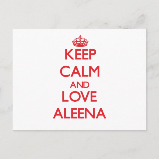 Behalt Calm und Liebe Aleena Postkarte (Vorderseite)