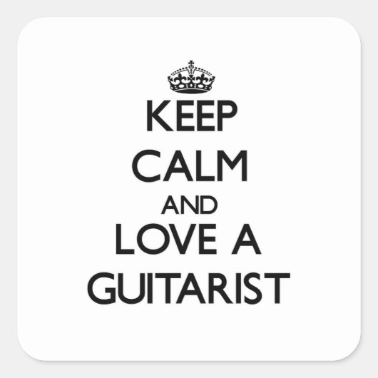 Behalt Calm und Liebe als Gitarrist Quadratischer Aufkleber (Vorderseite)