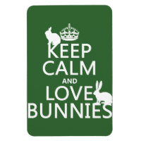 Behalt Calm und Liebe Bunnies - alle Farben