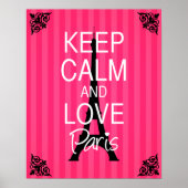 Behalt Calm und Liebe Paris Poster (Vorne)