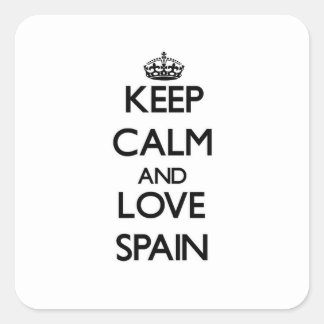Behalt Calm und Liebe Spanien Quadratischer Aufkleber