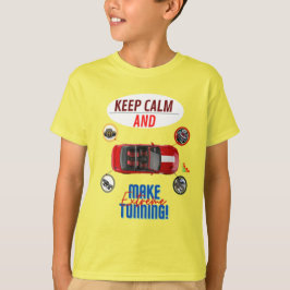 BEHALT CALM UND MACHE EXTREME TUNNING T-Shirt