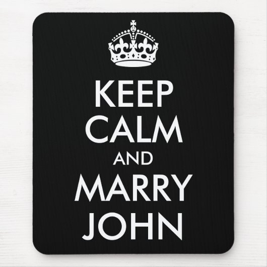 Behalt Calm und Marry John Mousepad (Vorne)