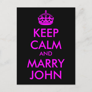Behalt Calm und Marry John Postcard Postkarte