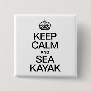 BEHALT CALM UND MEER KAYAK BUTTON