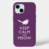 Behalt Calm und Meow Case-Mate iPhone Hülle (Rückseite)