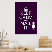 Behalt Calm und Nail It (Nagellack) Poster (Küche)