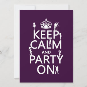 Behalt Calm und Party On (Party Girls) (alle Farbe Einladung