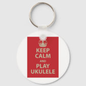 Behalt Calm und Play Ukulele Schlüsselanhänger (Vorderseite)