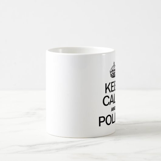 BEHALT CALM UND POLNISCH KAFFEETASSE (Mittel)