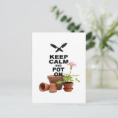 Behalt Calm und Pot On Postkarte (Stehend Vorderseite)