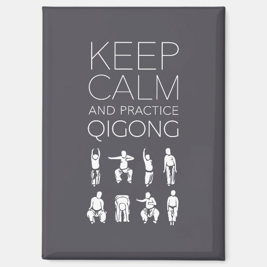 Behalt Calm und Praxis Qigong Magnet (Vorderseite)