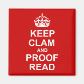 Behalt Calm und Proofread Magnet (Vorne)