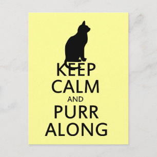 Behalt Calm und PURR entlang Postkarte